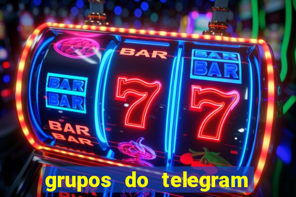 grupos do telegram mais de 18